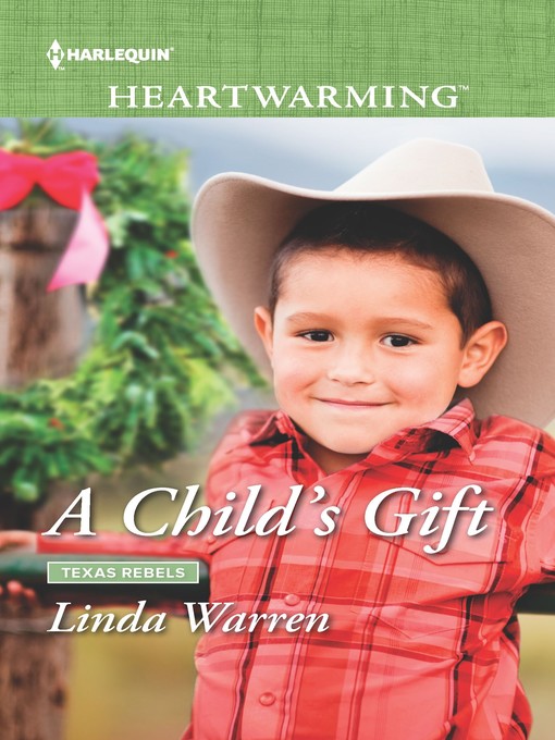 Title details for A Child's Gift by Linda Warren - Available